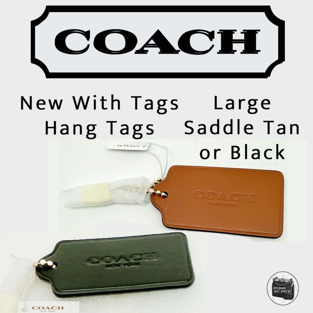 Coach Hang Tags New With Tags LARGE Black or Tan Leather